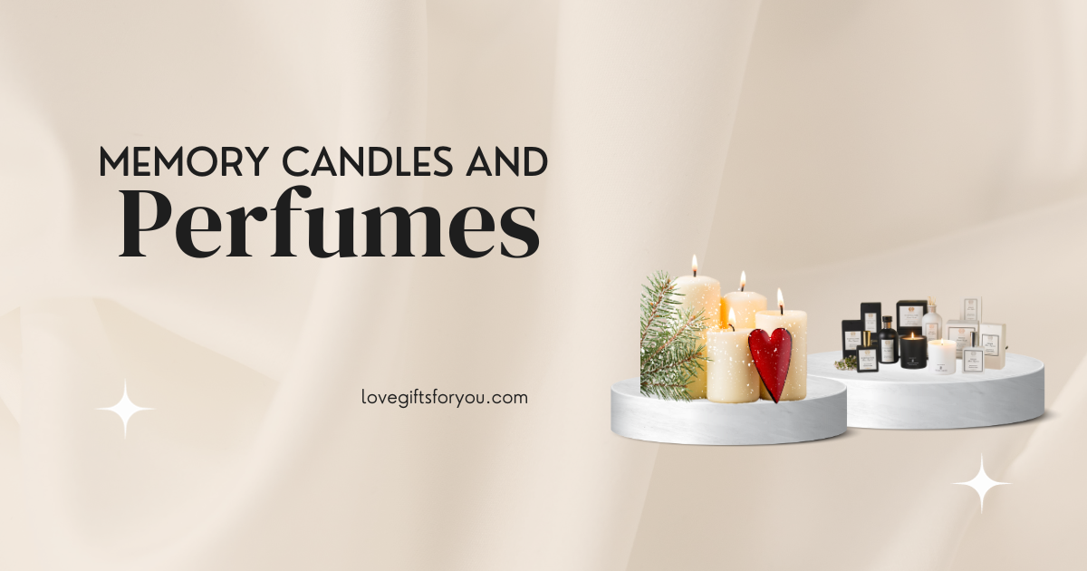 Memory Candles And Perfumes