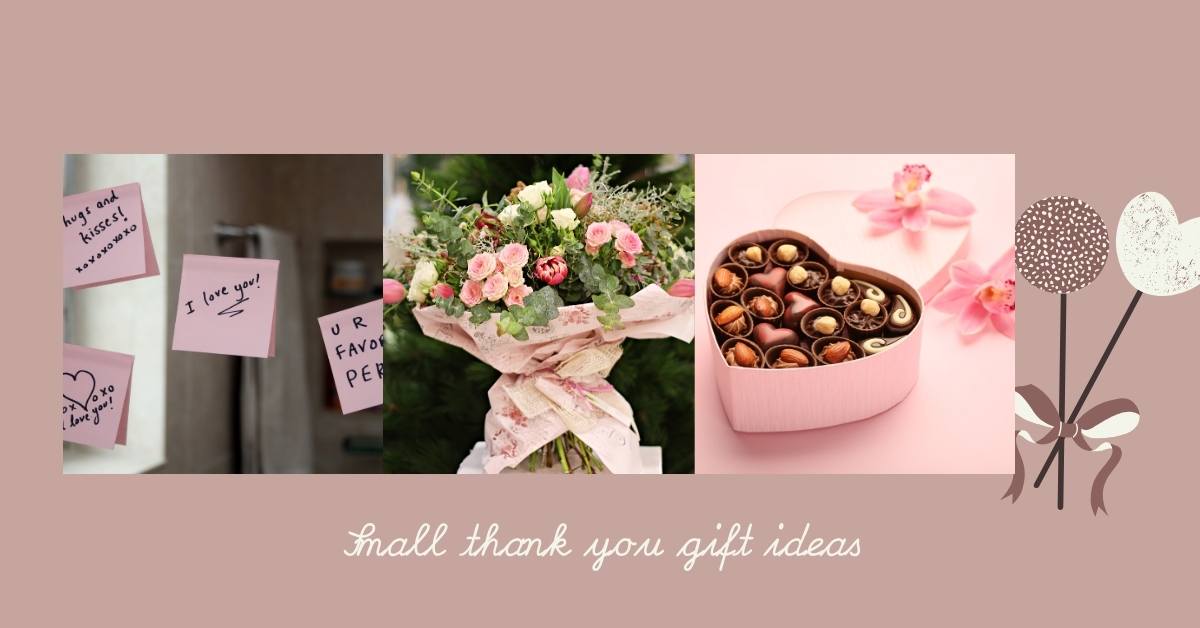 Small thank you gift ideas 